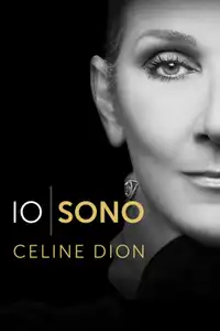 Io sono: Celine Dion (2024) - Film Streaming HD