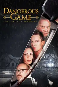 Dangerous Game: The Legacy Murders (2022) - Film Streaming HD