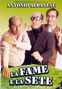 La fame e la sete (1999) - Film Streaming HD