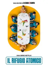 Il rifugio atomico (2025) - Serie TV Streaming HD