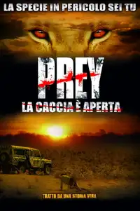 Prey - La caccia è aperta (2007) - Film Streaming HD