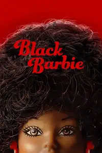 Black Barbie (2023) - Film Streaming HD