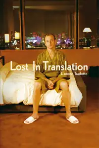 Lost in Translation - L'amore tradotto (2003) - Film Streaming HD