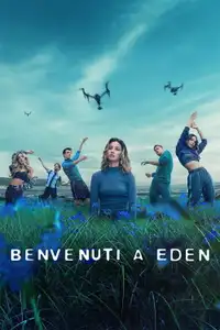 Benvenuti a Eden (2022) - Serie TV Streaming HD