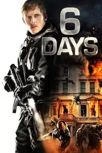 6 Days (2017) - Film Streaming HD
