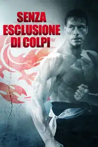 Senza esclusione di colpi (1988) - Film Streaming HD