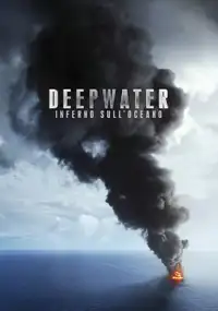 Deepwater - Inferno sull'Oceano (2016) - Film Streaming HD