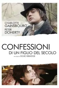 Confessioni di un figlio del secolo (2012) - Film Streaming HD