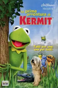 La prima avventura di Kermit (2002) - Film Streaming HD