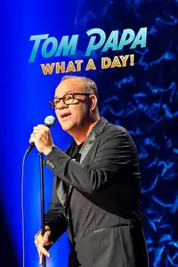 Tom Papa: What a Day! (2022) - Film Streaming HD