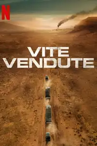 Vite vendute (2024) - Film Streaming HD
