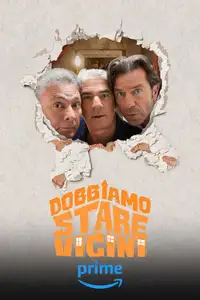 Dobbiamo stare vicini (2024) - Film Streaming HD