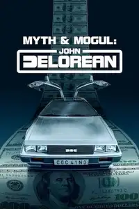 John DeLorean: mito e magnate (2021) - Serie TV Streaming HD