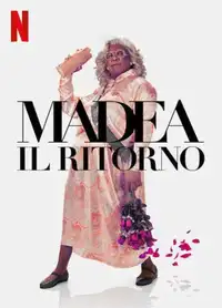 Madea: Il ritorno (2022) - Film Streaming HD